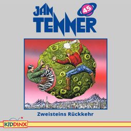 Das Buch “Jan Tenner, Folge 45: Zweisteins Rückkehr – Kevin Hayes” online hören