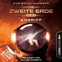 Das Buch “Mission Genesis - Die zweite Erde, Folge 5: Angriff (Ungekürzt) – Christian Humberg” online hören
