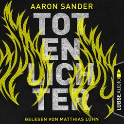 Das Buch “Totenlichter - Nygård und Wasmuth ermitteln, Teil 2 (Ungekürzt) – Aaron Sander” online hören