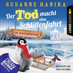 Das Buch «Der Tod macht eine Schlittenfahrt - Sofia und die Hirschgrund-Morde, Teil 18 (Ungekürzt) – Susanne Hanika» online hören