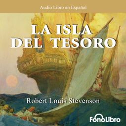 Das Buch “La Isla del Tesoro (abreviado) – Robert Louis Stevenson” online hören