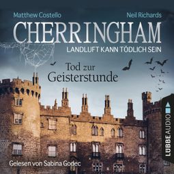 Das Buch «Cherringham - Landluft kann tödlich sein, Folge 27: Tod zur Geisterstunde (Ungekürzt) – Matthew Costello, Neil Richards» online hören