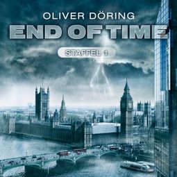 Das Buch “End of Time, Staffel 1 – Oliver Döring” online hören
