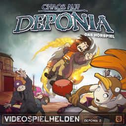 Das Buch “Videospielhelden, Folge 8: Chaos auf Deponia – Dirk Jürgensen” online hören