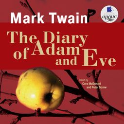Слушать аудиокнигу онлайн «The Diary of Adam and Eve – Марк Твен»