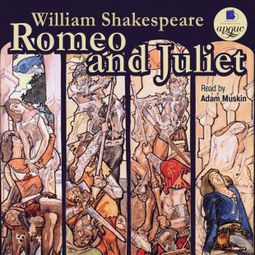 Слушать аудиокнигу онлайн «Romeo and Juliet – Уильям Шекспир»