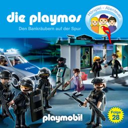 Das Buch “Die Playmos - Das Original Playmobil Hörspiel, Folge 28: Den Bankräubern auf der Spur – Florian Fickel, Simon X. Rost” online hören