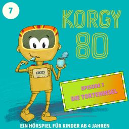 Das Buch “Korgy 80, Episode 7: Die Torteninsel – Thomas Bleskin” online hören