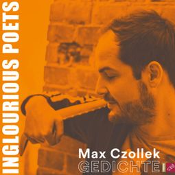 Das Buch “Inglourious Poets - Gedichte – Max Czollek” online hören