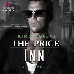 Das Buch “The Price Inn - Verbotene Liebe - The Black Tower, Band 3 (ungekürzt) – Kimmy Reeve” online hören