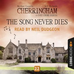 Das Buch “The Song Never Dies - Cherringham - A Cosy Crime Series: Mystery Shorts 22 (Unabridged) – Matthew Costello” online hören
