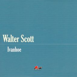Das Buch “Die große Abenteuerbox, Teil 10: Ivanhoe – Sir Walter Scott” online hören