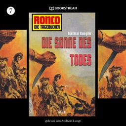 Das Buch “Die Sonne des Todes - Ronco - Die Tagebücher, Folge 7 (Ungekürzt) – Dietmar Kuegler” online hören
