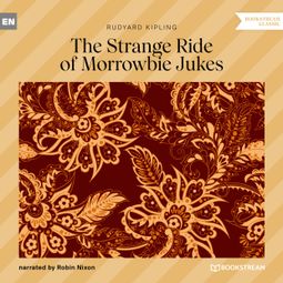 Das Buch “The Strange Ride of Morrowbie Jukes (Unabridged) – Rudyard Kipling” online hören