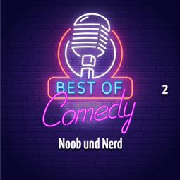 Das Buch “Best of Comedy: Noob und Nerd 2 – Diverse Autoren” online hören