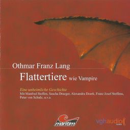 Das Buch “Flattertiere wie Vampire – Kurt Vethake, Othmar Franz Lang” online hören