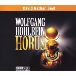 Das Buch «Horus – Wolfgang Hohlbein» online hören