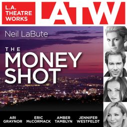 Das Buch “The Money Shot – Neil LaBute” online hören