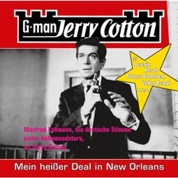 Das Buch “Jerry Cotton, Folge 12: Mein heißer Deal in New Orleans – Jerry Cotton” online hören