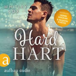 Das Buch “Hard Hart - Die Harty Boys, Band 1 (Ungekürzt) – Whitley Cox” online hören