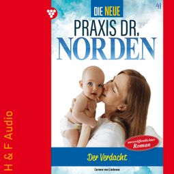 Das Buch “Der Verdacht - Die neue Praxis Dr. Norden, Band 41 (ungekürzt) – Carmen von Lindenau” online hören