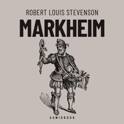 Das Buch “Markheim (Completo) – Robert Louis Stevenson” online hören