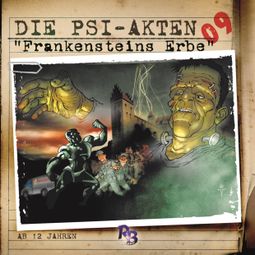 Das Buch “Die PSI-Akten, Folge 9: Frankensteins Erbe – Simeon Hrissomallis” online hören