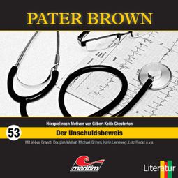 Das Buch “Pater Brown, Folge 53: Der Unschuldsbeweis – Thorsten Beckmann” online hören
