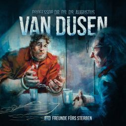 Das Buch “Van Dusen, Folge 28: Freunde fürs Sterben – Marc Freund” online hören