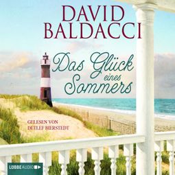 Das Buch “Das Glück eines Sommers – David Baldacci” online hören