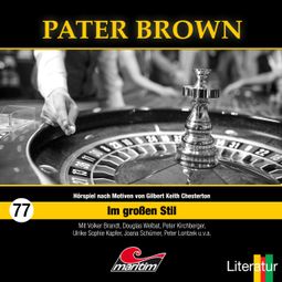 Das Buch “Pater Brown, Folge 77: Im großen Stil – Thomas Tippner” online hören