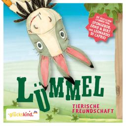 Das Buch “Lümmel, Tierische Freundschaft – Florian Fickel” online hören
