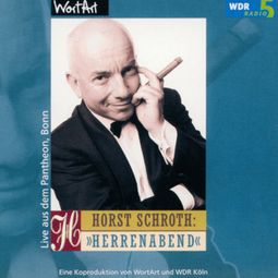 Das Buch “Herrenabend (Live) – Horst Schroth” online hören