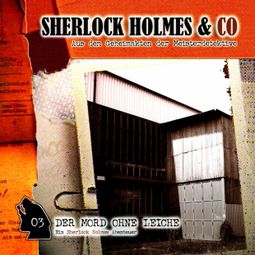 Das Buch “Sherlock Holmes & Co, Folge 3: Der Mord ohne Leiche – Markus Winter” online hören