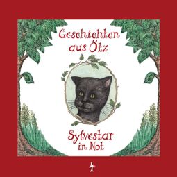 Das Buch “Geschichten aus Ötz, Folge 4: Sylvestar in Not – Lisa Schamberger” online hören