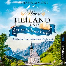 Das Buch “Herr Heiland und der gefallene Engel - Herr Heiland, Folge 2 (Ungekürzt) – Johann Simons” online hören
