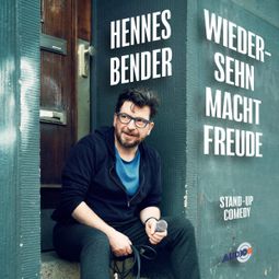 Das Buch “Wiedersehn macht Freude – Hennes Bender” online hören