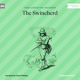 Das Buch “The Swineherd (Unabridged) – Hans Christian Andersen” online hören