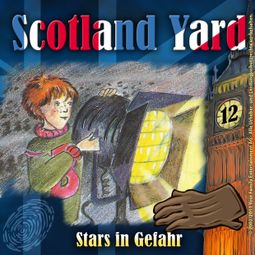 Das Buch “Scotland Yard, Folge 12: Stars in Gefahr – Wolfgang Pauls” online hören