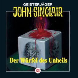 Das Buch “John Sinclair, Folge 31: Der Würfel des Unheils – Jason Dark” online hören