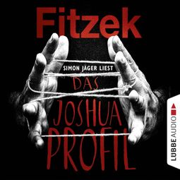 Das Buch “Das Joshua-Profil – Sebastian Fitzek” online hören