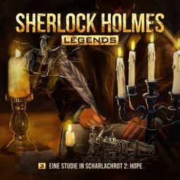 Das Buch “Sherlock Holmes Legends, Folge 3: Eine Studie in Scharlachrot II: Hope – Eric Zerm” online hören