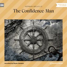 Das Buch “The Confidence-Man (Unabridged) – Herman Melville” online hören