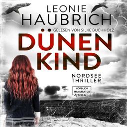 Das Buch “Dünenkind (ungekürzt) – Leonie Haubrich” online hören
