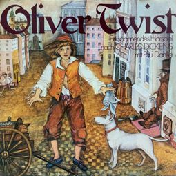 Das Buch “Charles Dickens, Oliver Twist – Charles Dickens, Rolf Ell” online hören