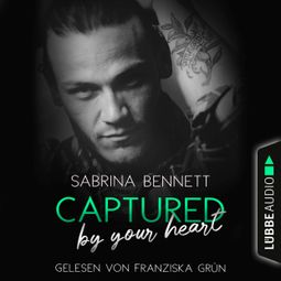 Das Buch “Captured by your heart (Ungekürzt) – Sabrina Bennett” online hören