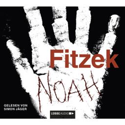 Das Buch “Noah – Sebastian Fitzek” online hören