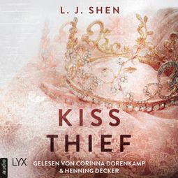 Das Buch “Kiss Thief (ungekürzt) – L. J. Shen” online hören