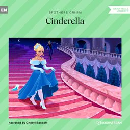 Das Buch “Cinderella (Unabridged) – Brothers Grimm” online hören