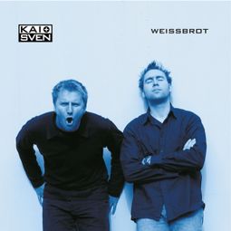 Das Buch “Kai + Sven, Weissbrot – Kai + Sven” online hören